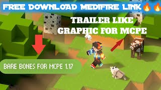 BARE BONES FOR MCPE  MCPE 117 TRAILER LIKE GRAPHIC FOR MINECRAFT POCKET EDITION [upl. by Meensat]