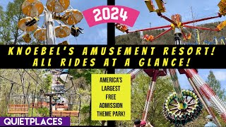 Knoebel’s Amusement Resort ALL RIDES at a Glance amp Extra Activities 2024 [upl. by Yasmeen]