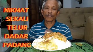 NIKMAT SEKALI TELUR DADAR PADANG amp TUMIS SAWI PUTIH DICAMPUR IRISAN DAGING AYAM [upl. by Corvin]