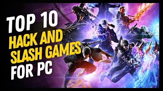 TOP 10 HACK AND SLASH GAMES FOR PC [upl. by Janerich180]