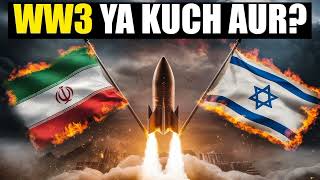 Is WW3 Coming Iran vs Israel [upl. by Juback467]