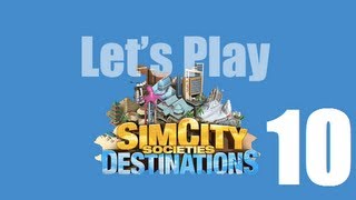 SimCity Societies Gameplay  Part 10  First Class My A [upl. by Ayoj257]