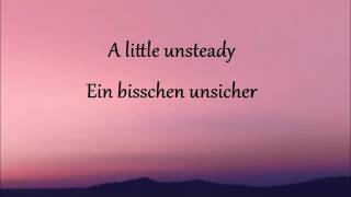 Unsteady  X Ambassadors  Lyrics  Übersetzung [upl. by Atnovart]