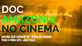 ESTREIA DO FILME NO ITAÚ E TUCA 2019 SP  Amazônia o Despertar da Florestania de Christiane Torloni [upl. by Enenej235]