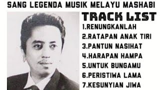 Mashabi quotLaguLagu Kenangan Sang Legenda Musik Melayuquot Full Album [upl. by Aig]