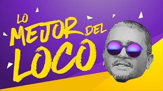 LO MEJOR DEL LOCO 1 [upl. by Dorella]