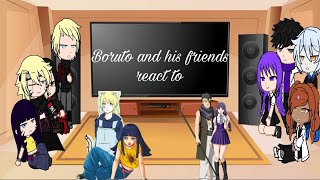 Boruto and his friends Timeskipreact to kawaksumi and inohima [upl. by Hajin]