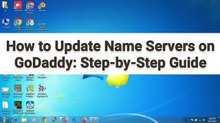 How to Update Name Servers on GoDaddy StepbyStep Guide [upl. by Malin]