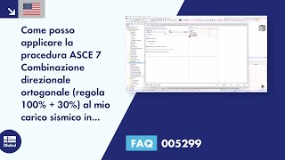 EN FAQ 005299  Come posso applicare la procedura di combinazione direzionale ortogonale ASCE 7 [upl. by Lalittah]