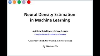 Neural Density Estimation in Machine Learning [upl. by Wiltshire]