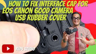 📷 HOW TO REPLACE Canon EOS 600D Camera USBAV OUTHDMIMIC Interface Cap Port Rubber Cover 📸 [upl. by Airdnahc801]