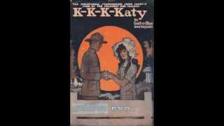 KKKKaty  Billy Murray 1918 [upl. by Vesta867]