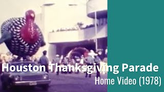 Houston Thanksgiving Parade 1978 [upl. by Georgia]