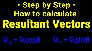 How to calculate the resultant of Vectors vector [upl. by Cosme56]