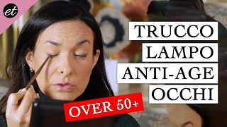 TRUCCO LAMPO ANTI AGE TUTORIAL OCCHI [upl. by Dinnage]