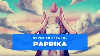 【Matt】米津玄師『Paprika』  Kenshi Yonezu   【Cover en Español】 [upl. by Argent]