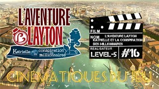 Laventure Layton Katrielle et la conspiration des millionnaires CINÉMATIQUES DU JEU 16 [upl. by Vernor]