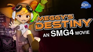 SMG4 Movie Meggys Destiny [upl. by Gnot]