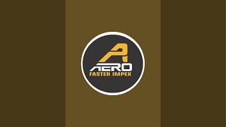 Aero Faster Impex is live [upl. by Binny]