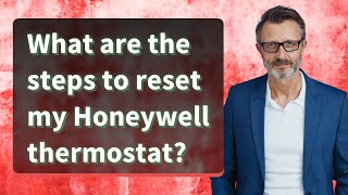 What are the steps to reset my Honeywell thermostat [upl. by Erma227]