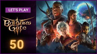 BLIND  Lets Play BALDURS GATE 3 Part 50 [upl. by Chaing]