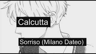 Calcutta Sorriso Milano Dateo [upl. by Clemen]