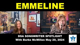 EMMELINE DSA Songwriter Spotlight with Barbe McMillen May 20 2024 [upl. by Dnomasor]