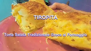 Tiropita  Torta Salata al Formaggio Tradizionale Greca [upl. by Gall804]