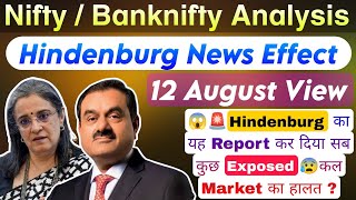 Hindenburg news amp Hindenburg Research Effect On Market  Bank Nifty amp Nifty Prediction For 12 August [upl. by Sivatco]