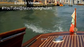 Explore Venice faizunnabighulam [upl. by Nahsez960]