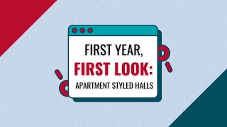 First Year First Look  ApartmentStyle Dorms [upl. by Aneelad273]