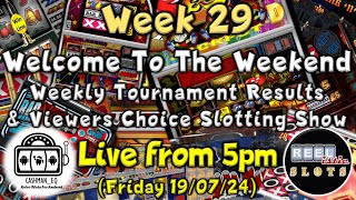 ● LIVE  WELCOME TO THE WEEKEND  Wk 29 CAshmaneq App Tournament Results amp Viewers Choice [upl. by Aihsinat775]