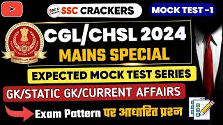 SSC CGLCHSL MAINS 2024  Expected Mock Test 1  By SSC CRACKERS [upl. by Yelrihs384]