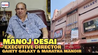 Rumours Regarding Gaiety Galaxy  Upset Manoj Desai Clarifies  BMCM vs Maidaan  Huge Loss [upl. by Dnar]