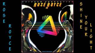 Rose Royce  1979  Shine Your Light [upl. by Raila]