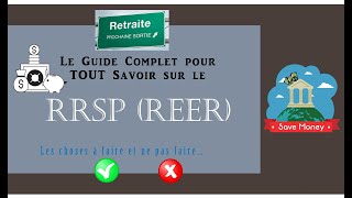 Tout Savoir sur le REER  RRSP pour les DÉBUTANTS  Le Guide Complet [upl. by Kristy]