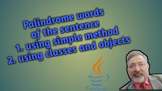 Palindrome words of a sentence  Word Extraction  String Handling  Java  ISC  class 12 [upl. by Seel]