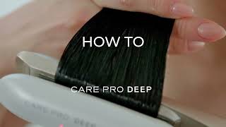 CARE PRO DEEPの使い方 [upl. by Tempa]