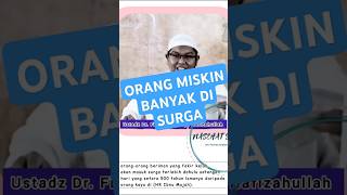 ORANG MISKIN BANYAK DI SURGA Nasehat Ustadz Firanda Andirja Hafizahullah ustadzfirandaandirja [upl. by Sirapal]