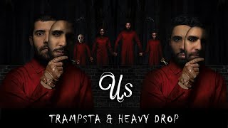 Trampsta amp Heavy Drop  Us [upl. by Skipton915]