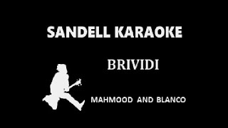 Mahmood and BLANCO  Brividi  Karaoke [upl. by Caravette559]