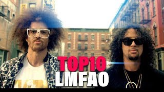 TOP 10 Songs  LMFAO [upl. by Ykcim]