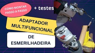 Adaptador multifuncional oscilante de Esmerilhadeira Tutorial para montagem  dicas de segurança [upl. by Yniffit524]