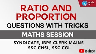 Ratio and Proportion Questions with Tricks  Maths  SYNDICATE IBPS CLERK MAINS SSC CHSL SSC CGL [upl. by Munford354]