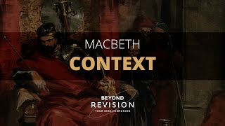 Macbeth Context  A Beyond Analysis [upl. by Donal877]