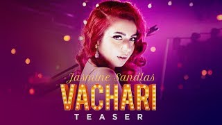 Jasmine Sandlas Vachari Song Teaser  24 July 2017  TSeries [upl. by Neram731]