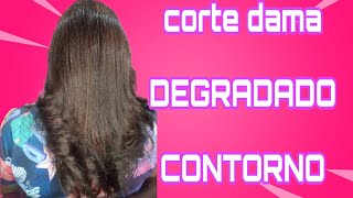 CORTE DE PELO DAMA DEGRADADO CONTORNO [upl. by Anrehs]