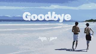 goodbye  Angel Bernal x Anacri [upl. by Baler]