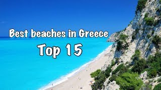 Top 15 Best Beaches In Greece 2022 [upl. by Akimal]