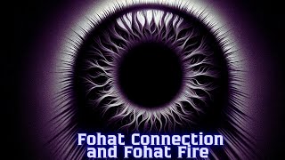 Fohat Connection and Fohat Fire  Energetically Programmed Frequency Soul Heal [upl. by Cattima]